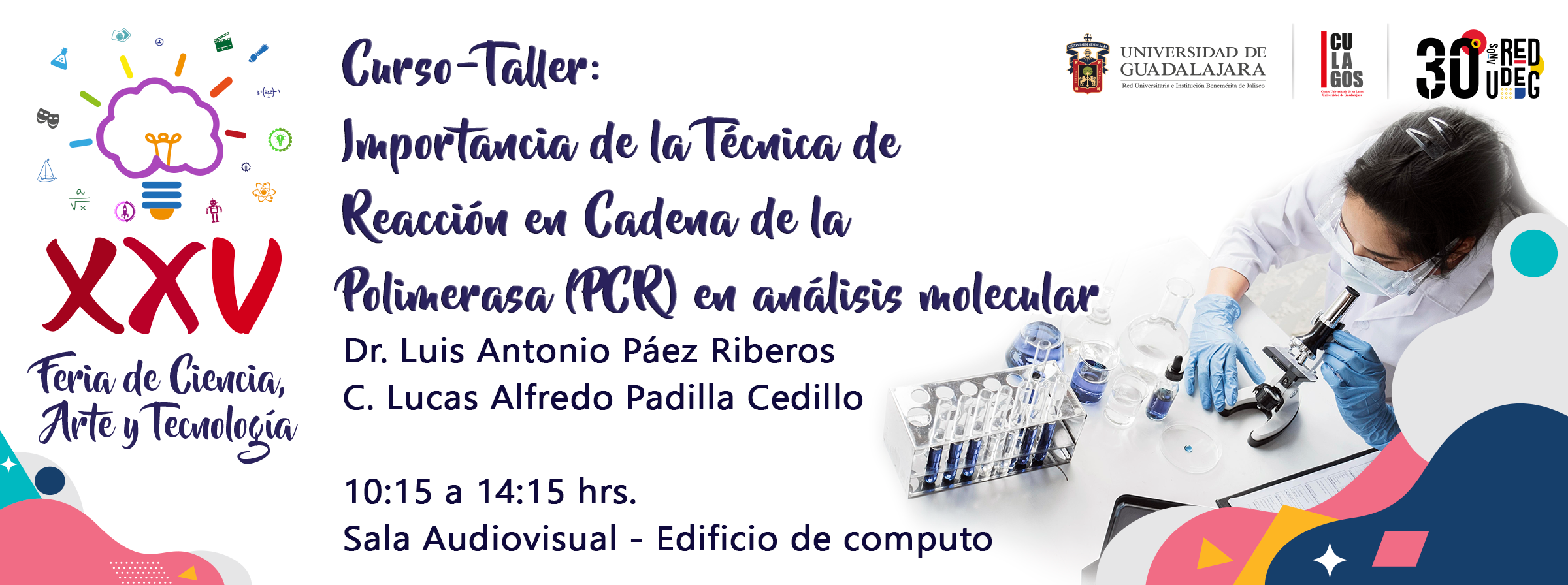 Banner - Curso-Taller: Importancia de la Técnica de Reacción en Cadena de la Polimerasa (PCR) en análisis molecular