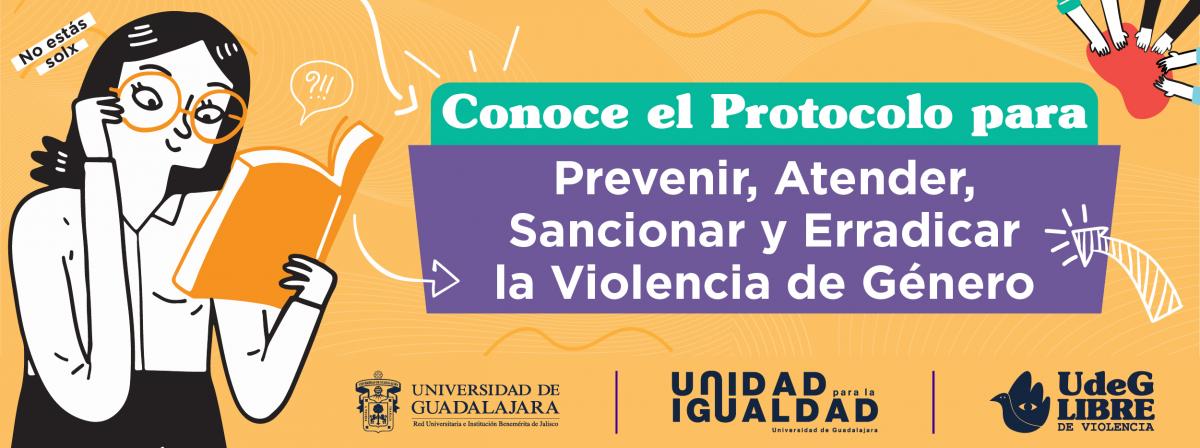 Banner Conoce el protocolo para prevenir, atender, sancionar y erradicar la violencia de genero