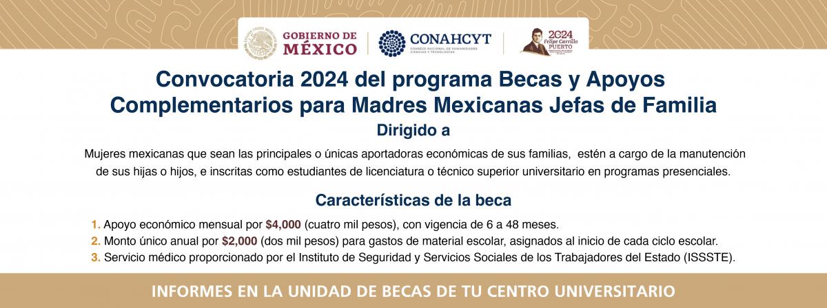 Banner - Convocatoria 2024 del programa Becas y Apoyos Complementarios para Madres Mexicanas Jefas de Familia